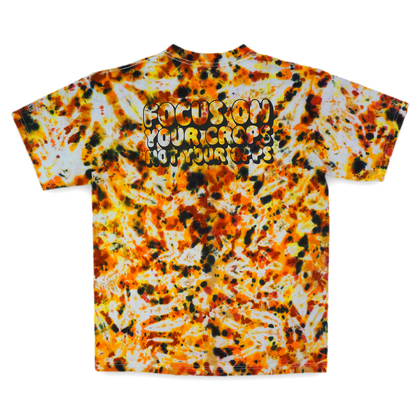 "FOCUS ON YOUR CROPS NOT YOUR OPPS" (FIRE) TIE DYE TEE